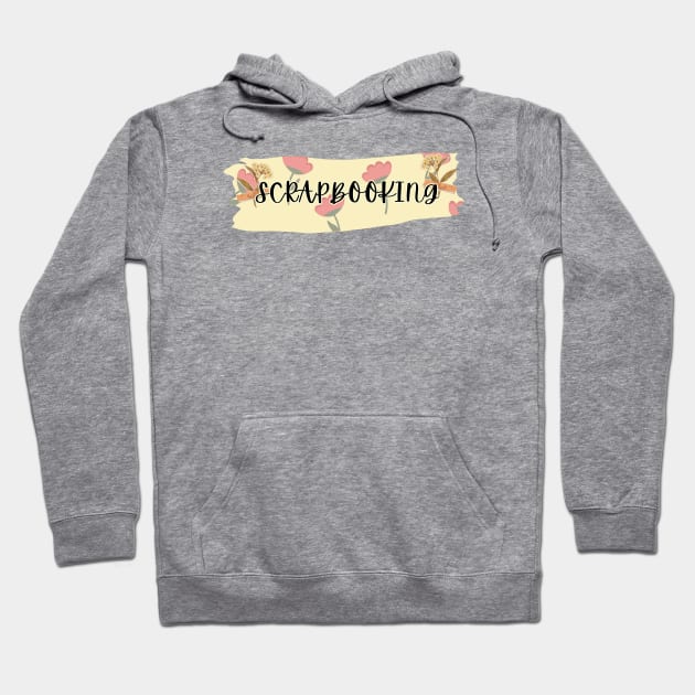 Scrapbooking Hoodie by Haministic Harmony